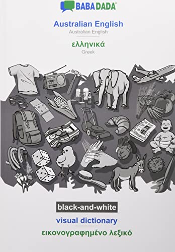 BABADADA black-and-white, Australian English - Greek (in greek script), visual dictionary - visual dictionary (in greek script): Australian English - Greek (in greek script), visual dictionary