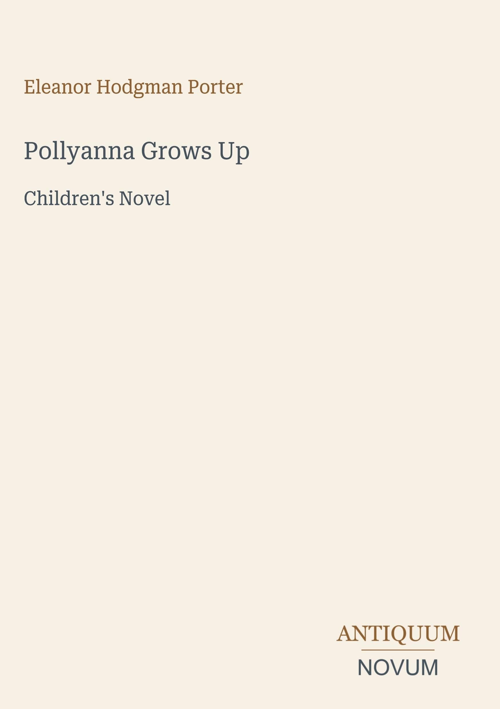 Pollyanna Grows Up