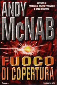 Fuoco di copertura (I grandi libri d'azione)
