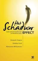 Het schaduw effect: gebruik de kracht van je donkere kant