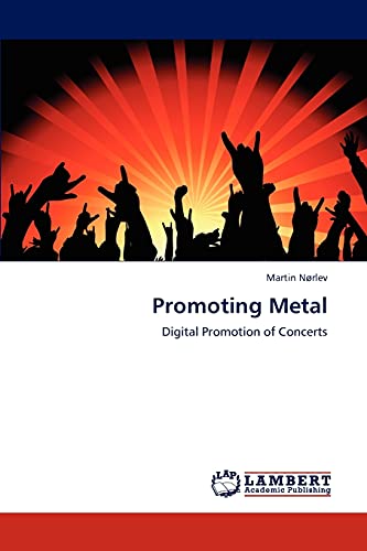 Promoting Metal: Digital Promotion of Concerts