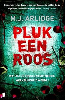 Pluk een roos: Wat als je ergste nachtmerrie je thuis wordt? (Helen Grace (3))