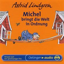 Michel bringt die Welt in Ordnung. CD