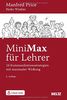 MiniMax für Lehrer: 16 Kommunikationsstrategien mit maximaler Wirkung. Mit E-Book inside