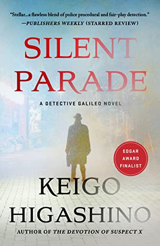 Silent Parade: A Detective Galileo Novel (Detective Galileo Mysteries, 4)