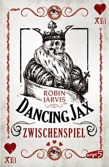 Dancing Jax - Zwischenspiel von Jarvis, Robin | Buch | Zustand gut