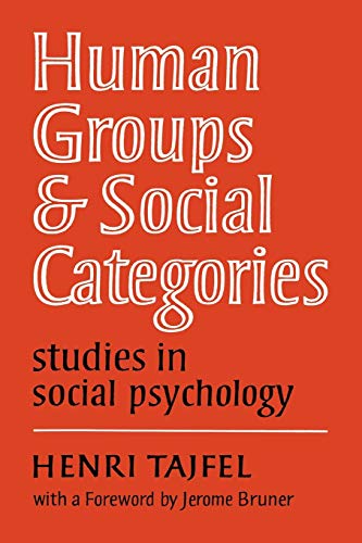 Henri Tajfel Human Groups And Social Categories, Studies In Social Psychology
