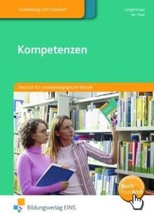 Kompetenzen: Deutsch für sozialpädagogische Berufe Lehr-/Fachbuch