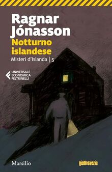 Notturno islandese. Misteri d'Islanda (Vol. 5) (Universale economica Feltrinelli)