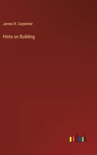 Hints on Building