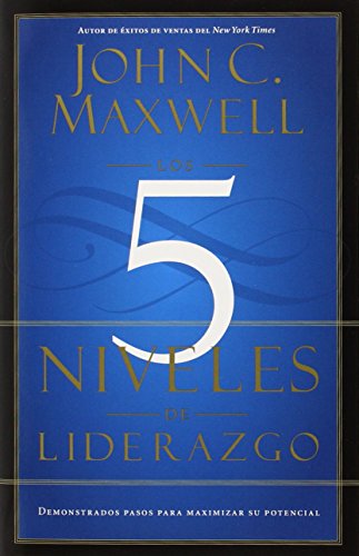 Los 5 Niveles de Liderazgo: Demonstrados Pasos para Maximizar su Potencial