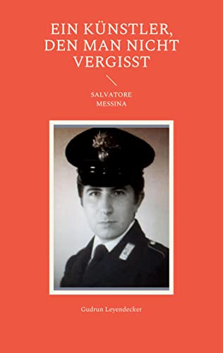 Ein Künstler, den man nicht vergisst: SALVATORE MESSINA