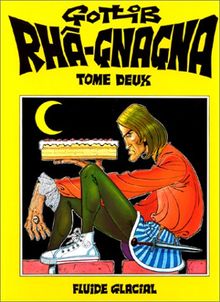 Rhâ-gnagna. Vol. 2