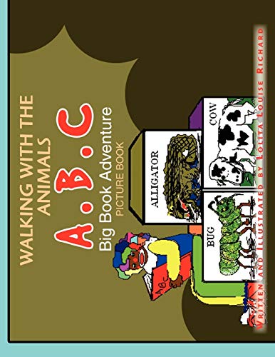 Walking with.. A B C Big Book Adventure
