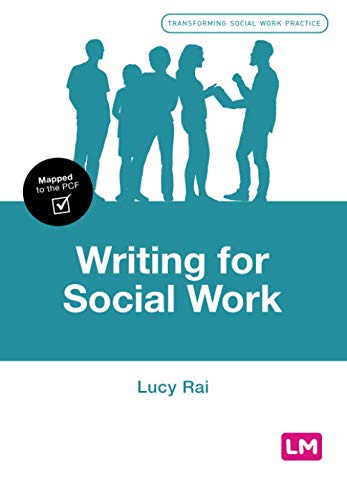 Writing for Social Work (Transforming Social Work Practice)