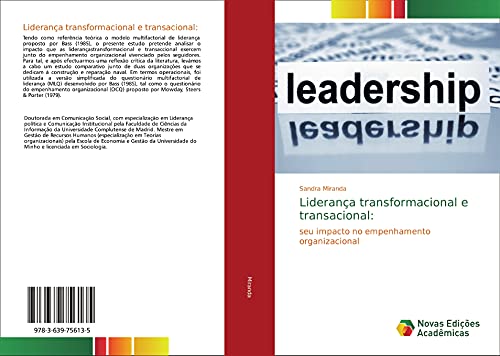 Liderança transformacional e transacional:: seu impacto no empenhamento organizacional