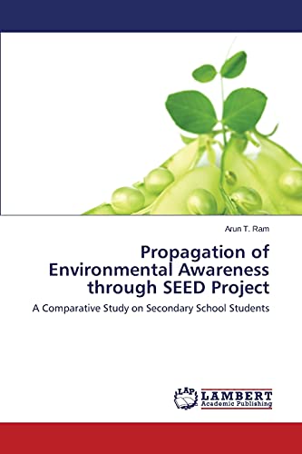 Propagation of Environmental Awareness through SEED Project: A Comparative Study on Secondary School Students