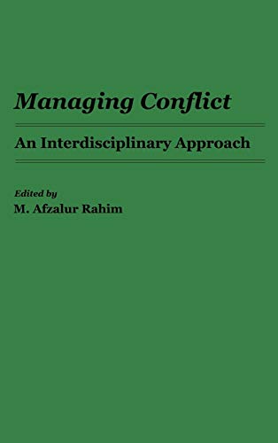 Managing Conflict: An Interdisciplinary Approach
