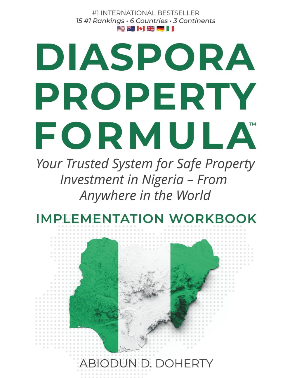 DIASPORA PROPERTY FORMULA™ IMPLEMENTATION WORKBOOK: A Companion Guide to the #1 International Bestseller