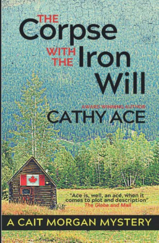 The Corpse with the Iron Will (The Cait Morgan Mysteries, Band 10)