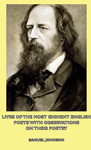 Lives of the Most Eminent English Poets with Observations on Their Poetry