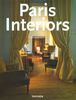 Paris Interiors / Intérieurs parisiens