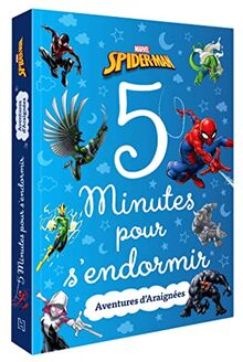 Spider-Man : 5 minutes pour s'endormir : aventures d'araignées