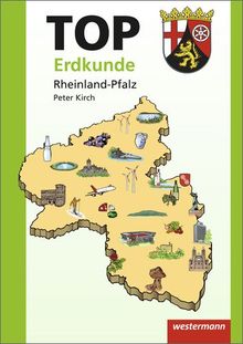 Topographische Arbeitshefte - Ausgabe 2013: TOP Rheinland-Pfalz