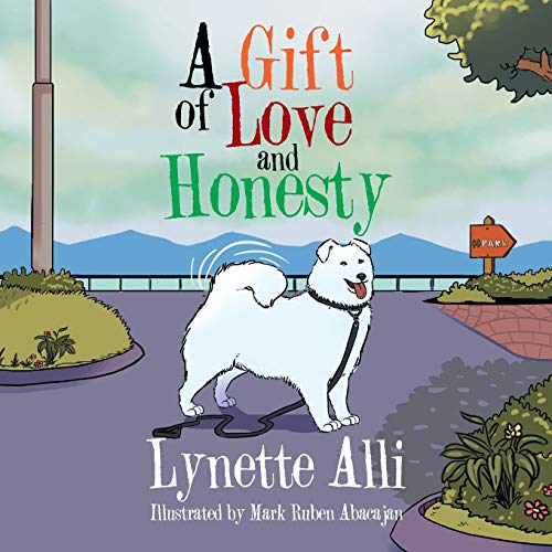 A Gift of Love and Honesty