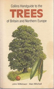 The Trees of Britain and Northern Europe (Collins handguides)