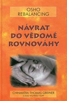 Návrat do vědomé rovnováhy (2001)