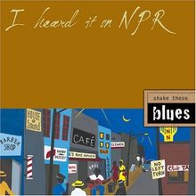 I Heard It on Npr Shake These