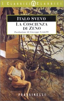 La coscienza di Zeno (I classici classici)