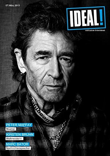 IDEAL! Interview Magazin: Ausgabe 07/März 2013