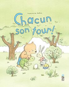 Chacun son tour