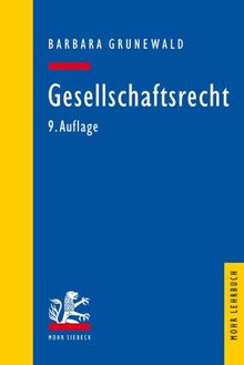 Gesellschaftsrecht (Mohr Lehrbuch)