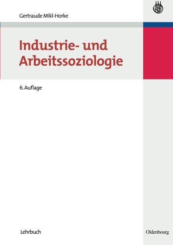 Industrie- und Arbeitssoziologie