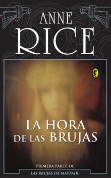 La Hora de Las Brujas = The Witching Hour (Byblos)