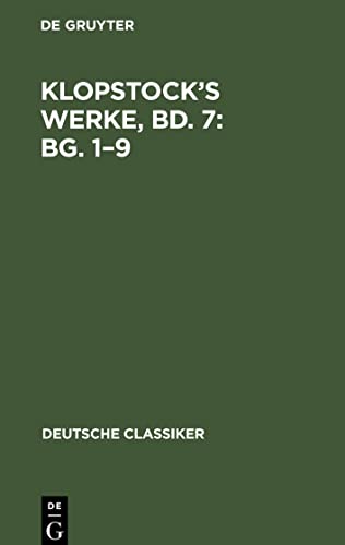 Klopstock¿s Werke, Bd. 7: Bg. 1¿9