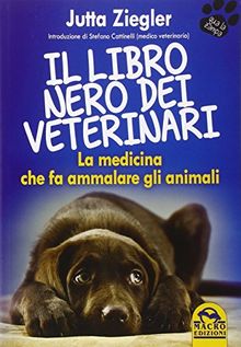 Il libro nero dei veterinari