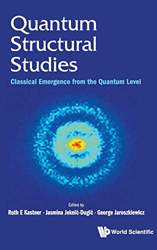 Quantum Structural Studies: Classical Emergence from the Quantum Level