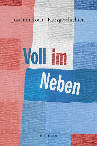 Koch, Joachim: Voll im Neben