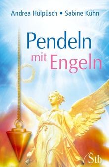 Pendeln mit Engeln