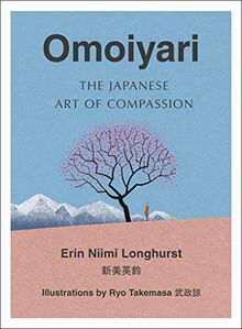 Omoiyari: The Japanese Art of Compassion