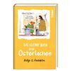 Das kleine Buch vom Osterlachen: Witze & Anekdoten