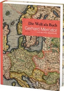 Gerhard Mercator und der erste Weltatlas: Die Welt als Buch von Thomas Horst | Buch | Zustand sehr gut