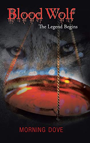 Blood Wolf: The Legend Begins