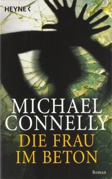 Die Frau im Beton. Roman