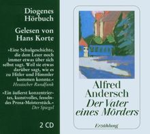 Der Vater eines Mörders. 2 CDs: Erzählung