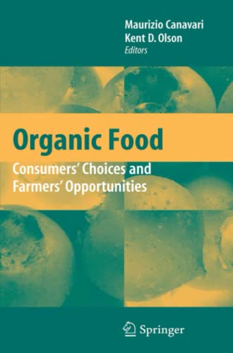 Organic Food: Consumers' Choices and Farmers' Opportunities